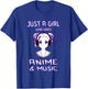 Just A Girl Who Loves Anime & Music Fun Gift Teen Girls T-Shirt - T-Shirt | Royal