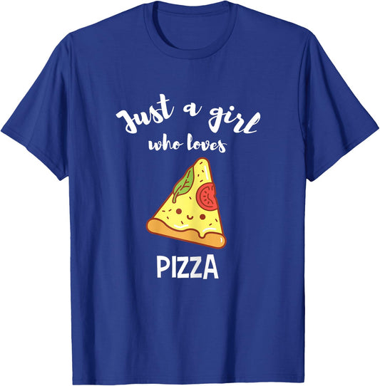 Pizza Lover Shirt Funny Cute Girl I Love Pizza Quote T-Shirt - T-Shirt | Royal