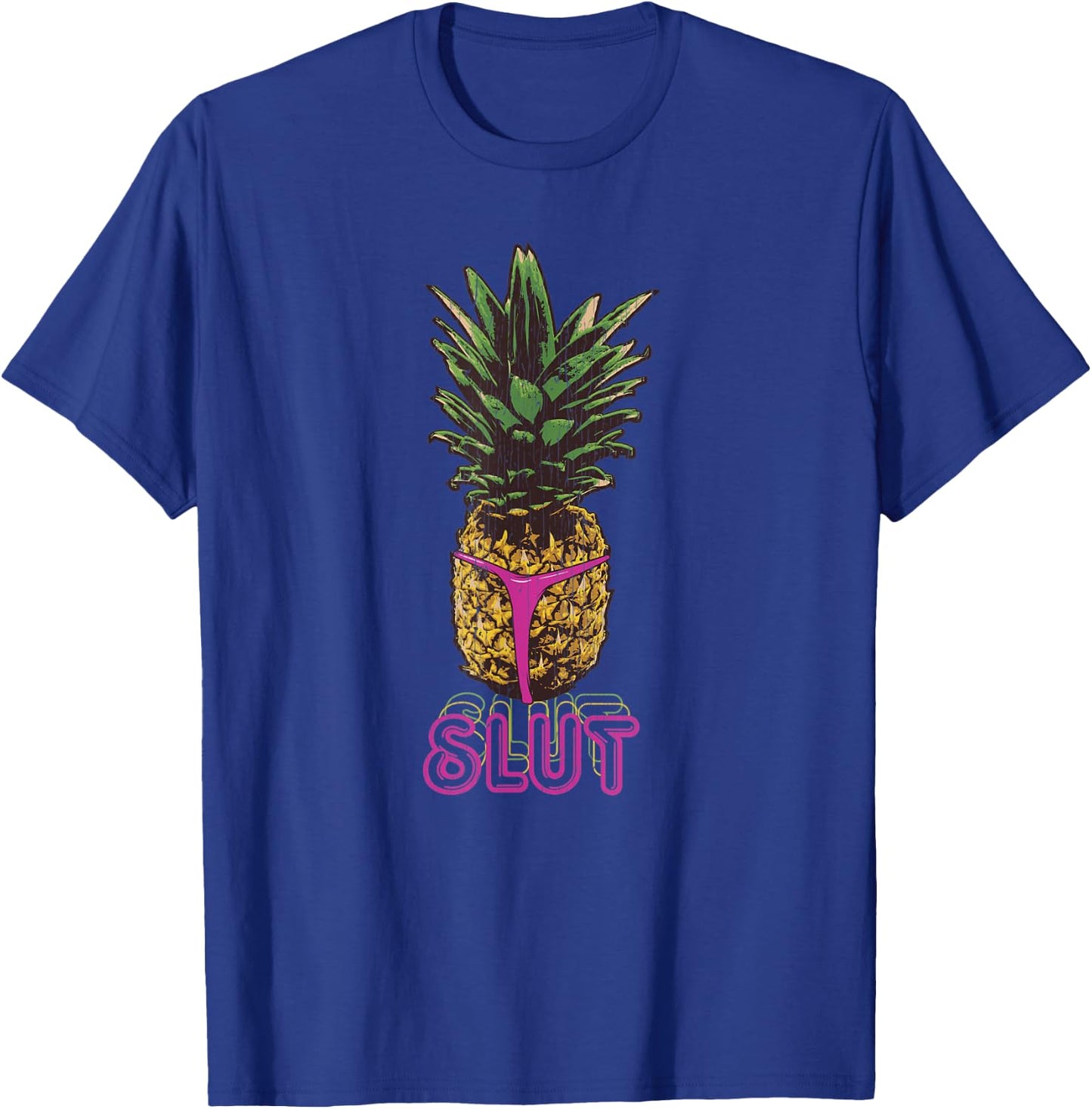 Vintage Tropical Pineapple Slut T-Shirt - T-Shirt | Royal