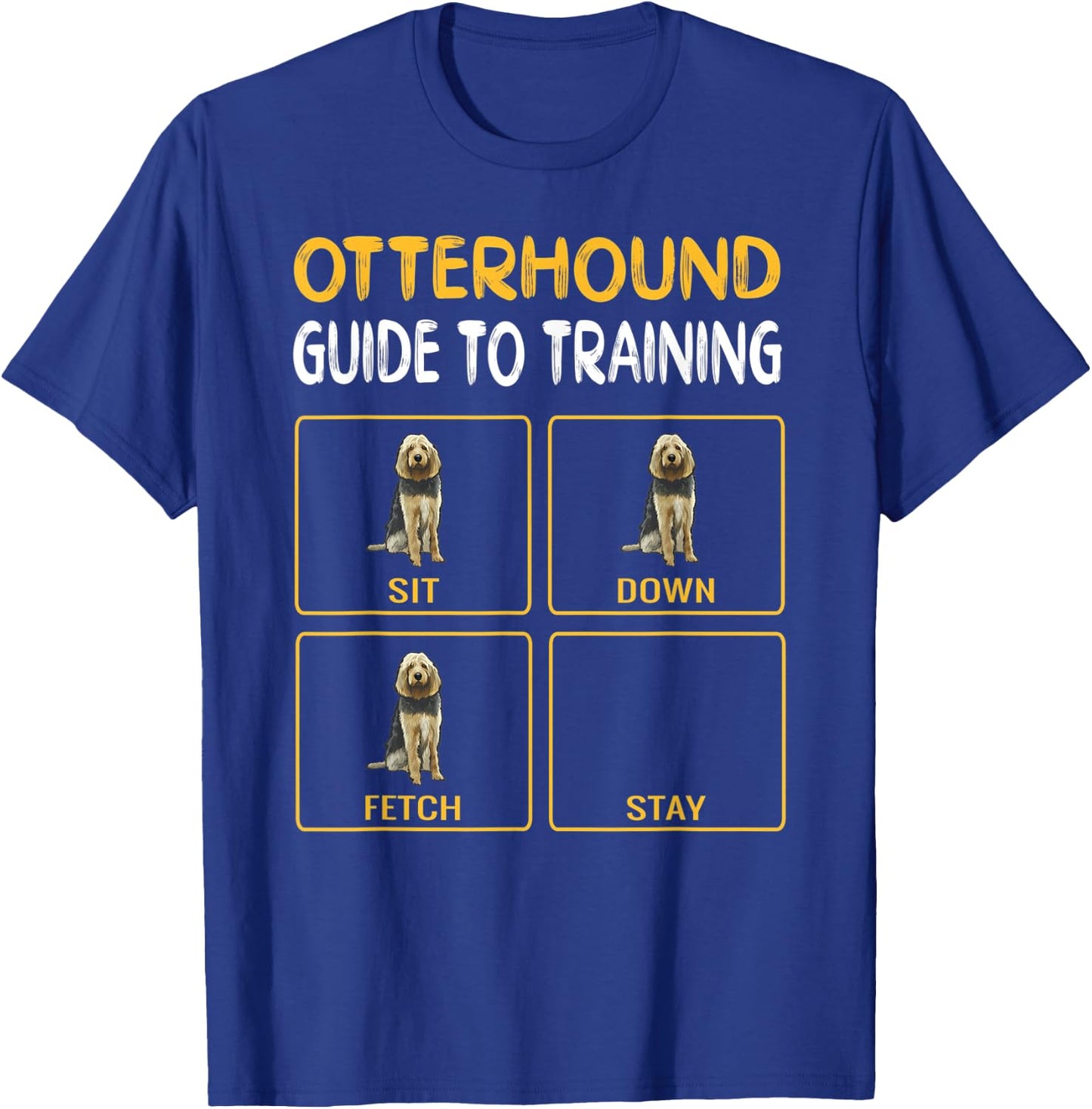Funny Otterhound Guide To Training Dog Obedience Men Women T-Shirt - T-Shirt | Royal