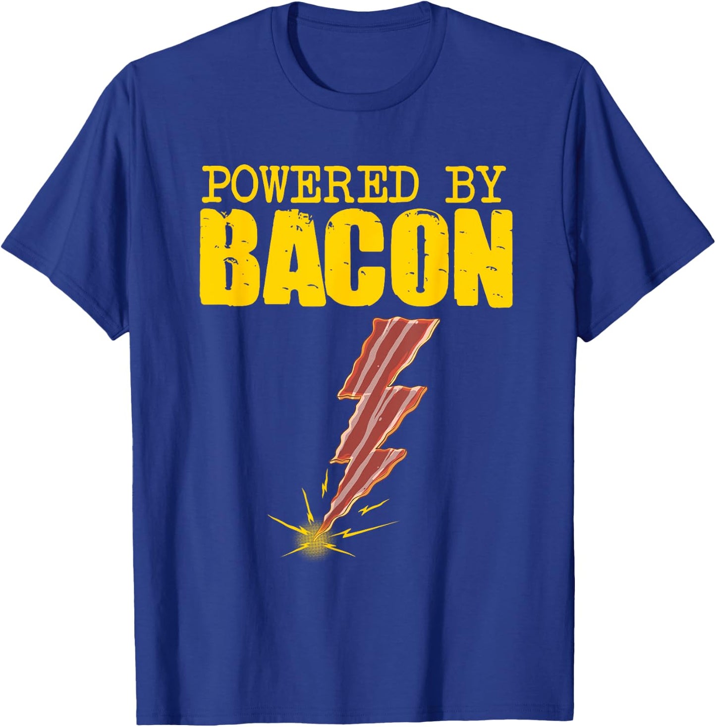 Funny Powered By Bacon Gift Women Pork Belly Lover T-Shirt - T-Shirt | Royal