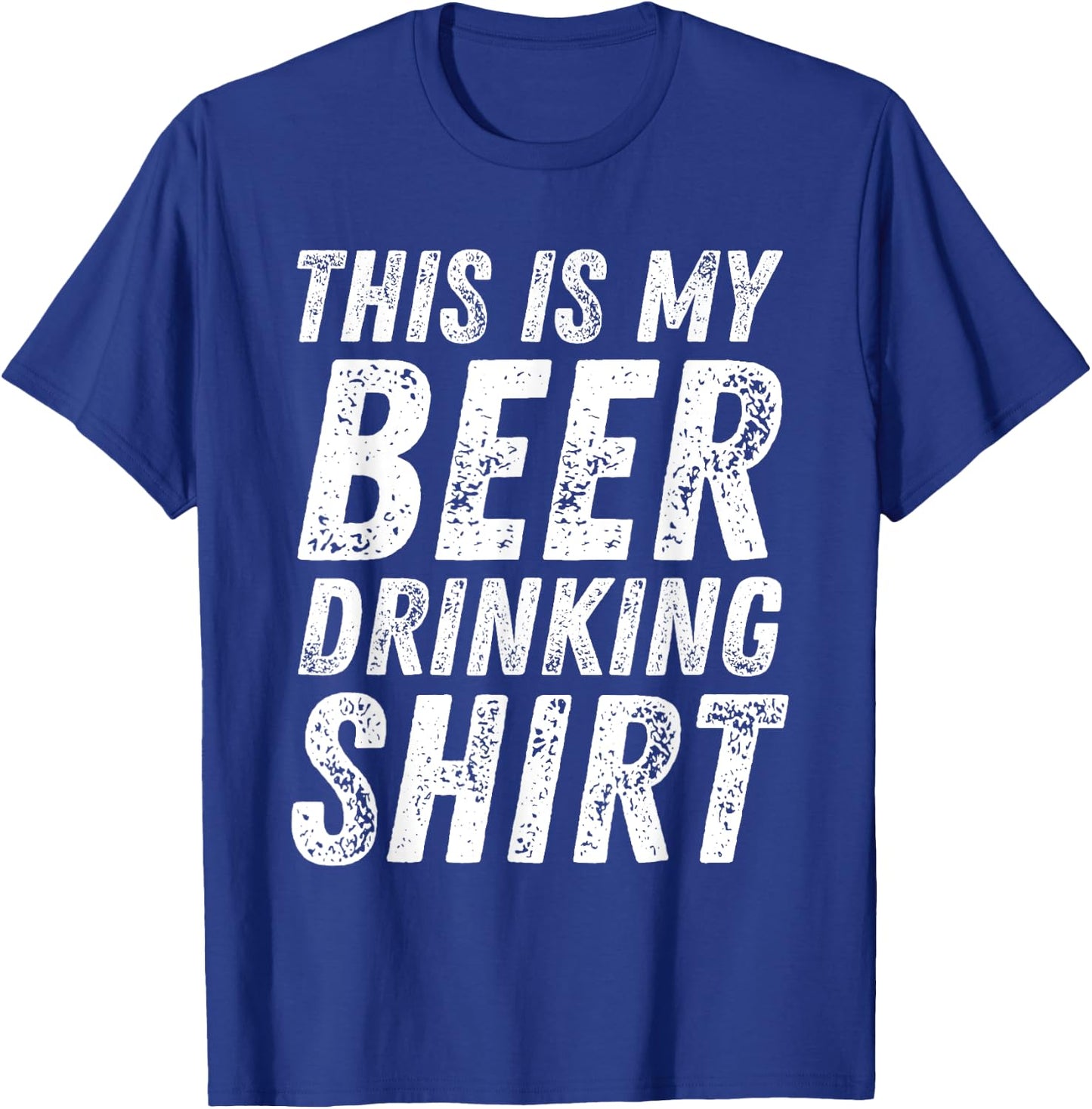 This Is My Beer Drinking Shirt Funny Saying T-Shirt - T-Shirt | Royal