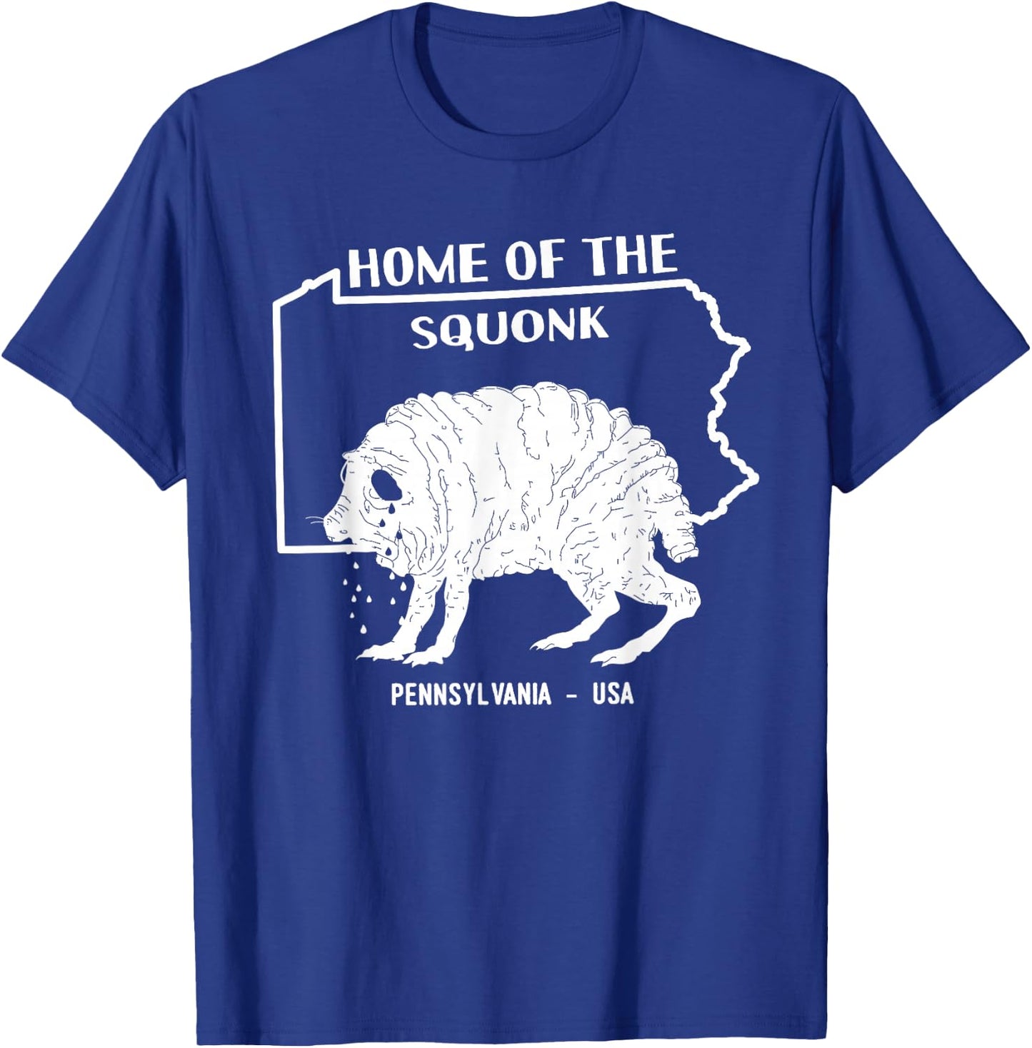Home of the Squonk Cryptid Monster Sad Emo USA Pennsylvania T-Shirt - T-Shirt | Royal
