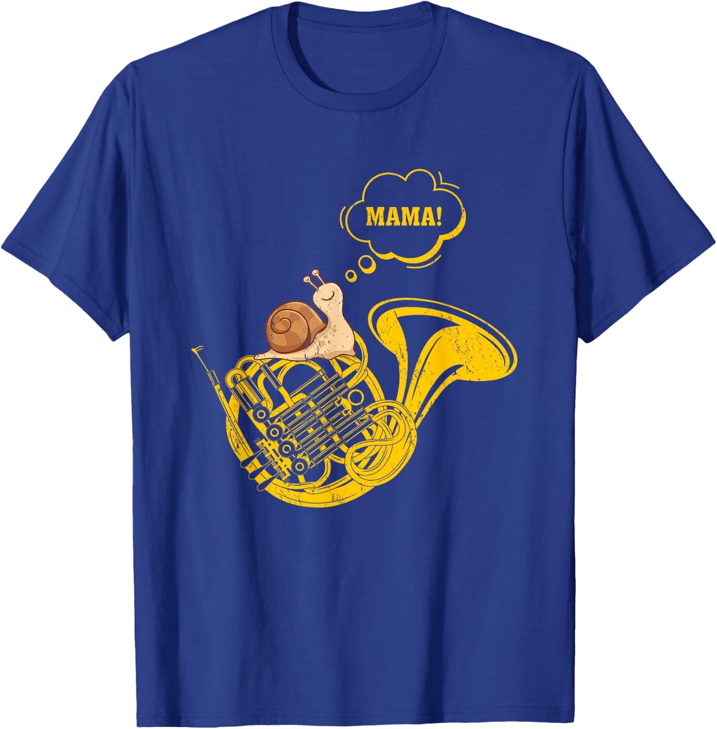 French Horn Snail Mama Funny French Horn Music Player T-Shirt - T-Shirt | Royal