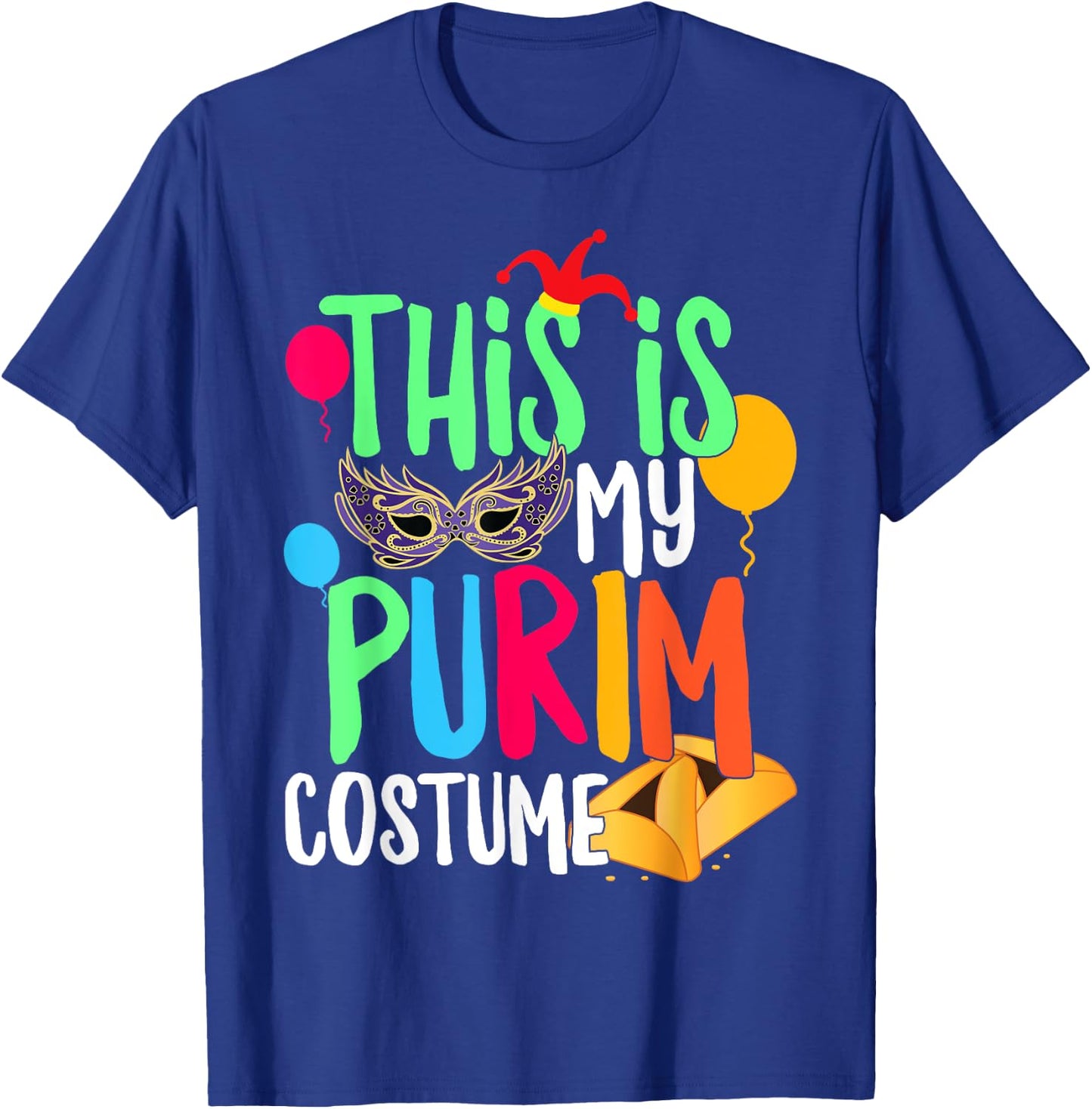 This Is My Purim Costume Jewish Happy Purim Hamantash Gift T-Shirt - T-Shirt | Royal