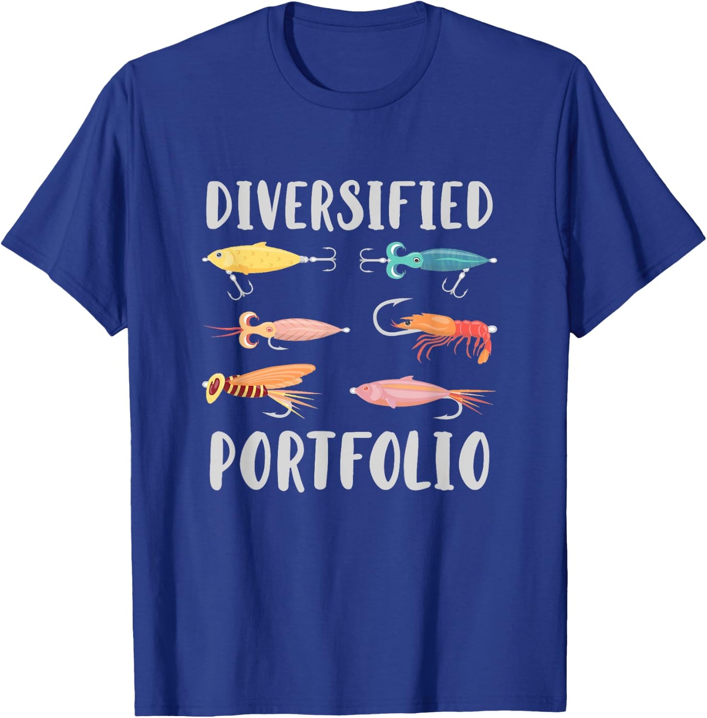 Diversified Portfolio Fishing T-Shirt - T-Shirt | Royal