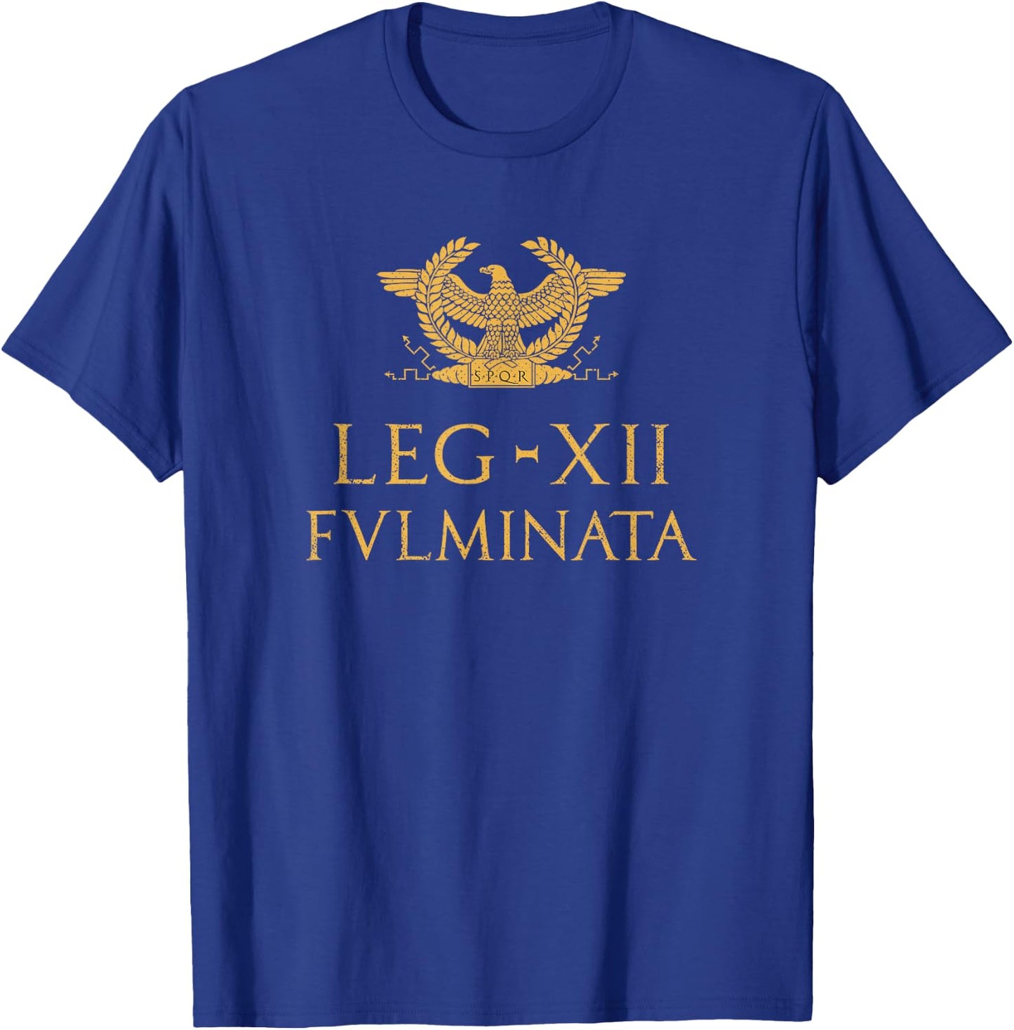 Legio XII Fulminata Aquila Romana Roman Legion T-Shirt - T-Shirt | Royal