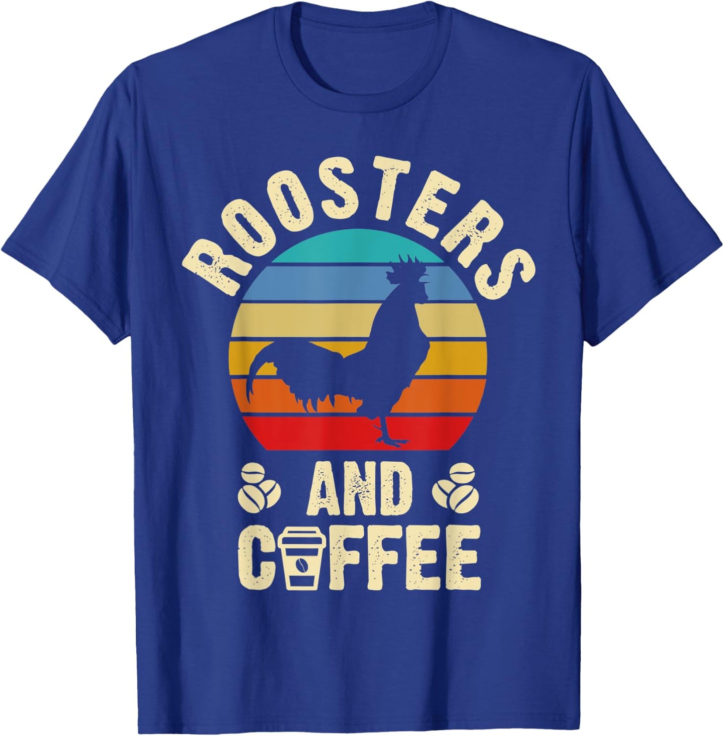 I like Roosters & Coffee Funny vintage Pet theme lover gift T-Shirt - T-Shirt | Royal