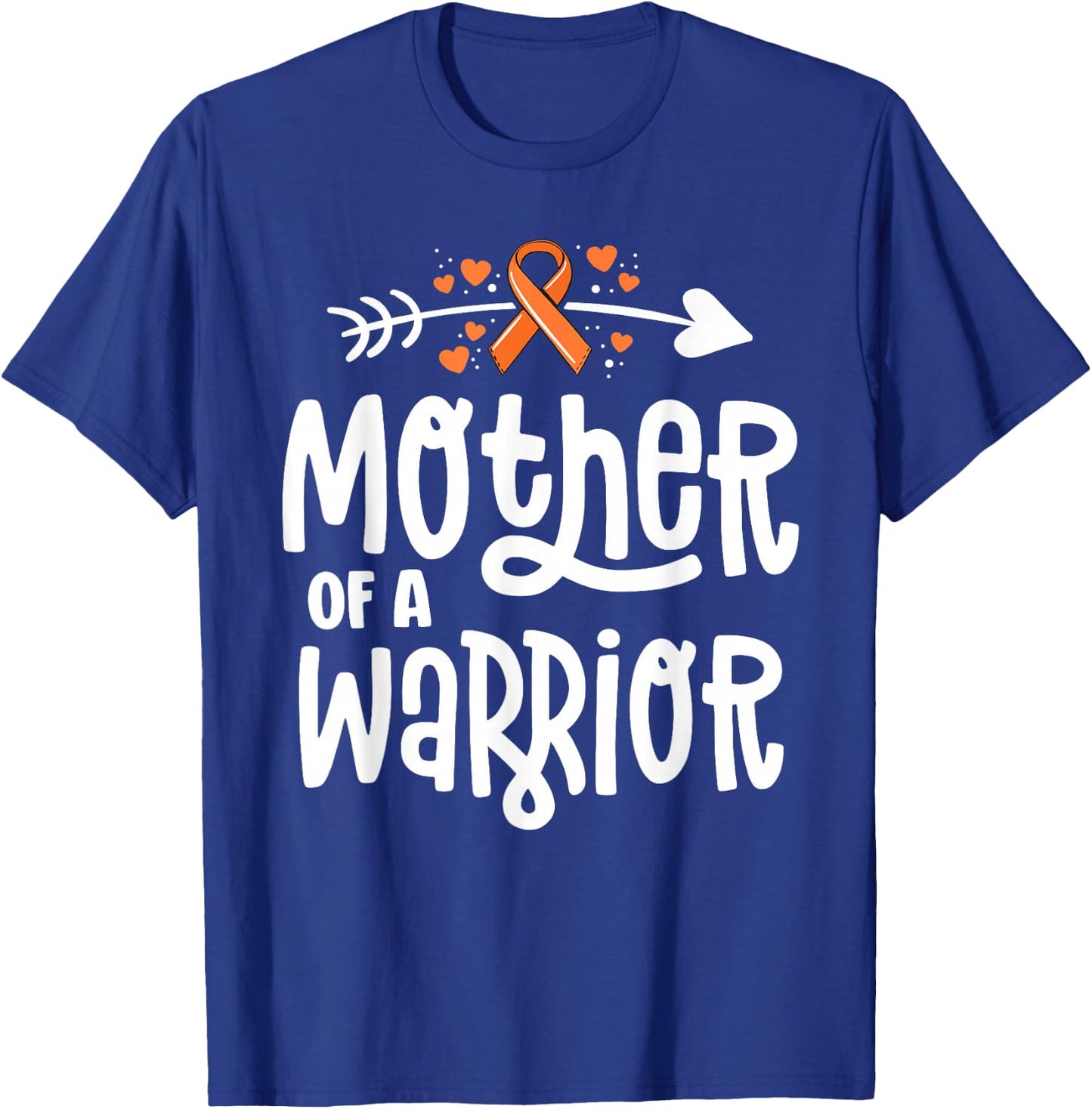 Mother Of A Warrior Mom Family Leukemia Cancer Awareness T-Shirt - T-Shirt | Royal