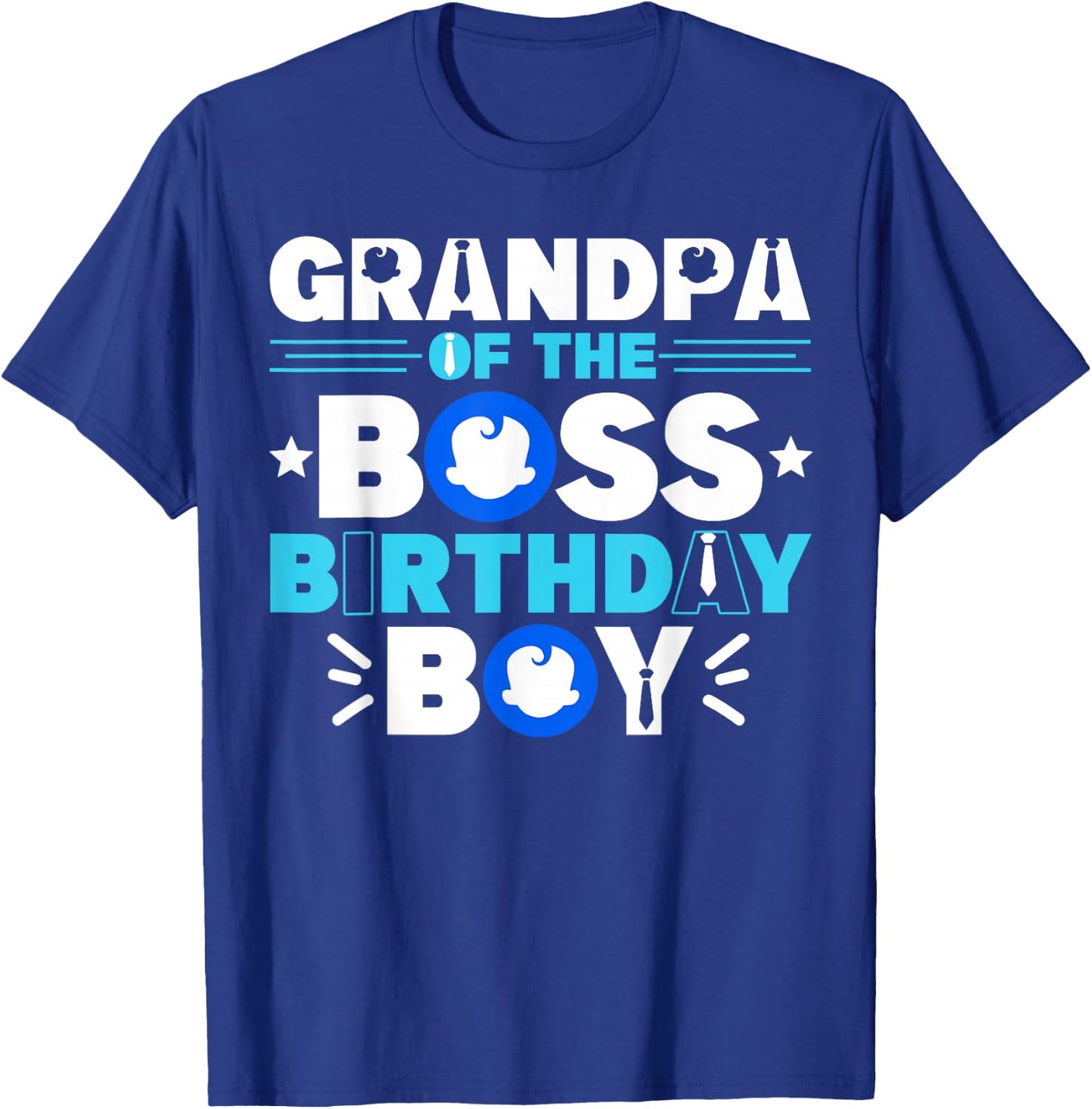 Grandpa Of The Boss Birthday Boy Baby Decor Family Matching T-Shirt - T-Shirt | Royal