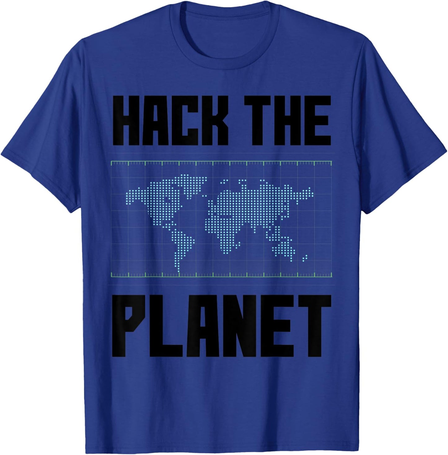 Hack The Planet Hacking Computer Hacker T-Shirt - T-Shirt | Royal