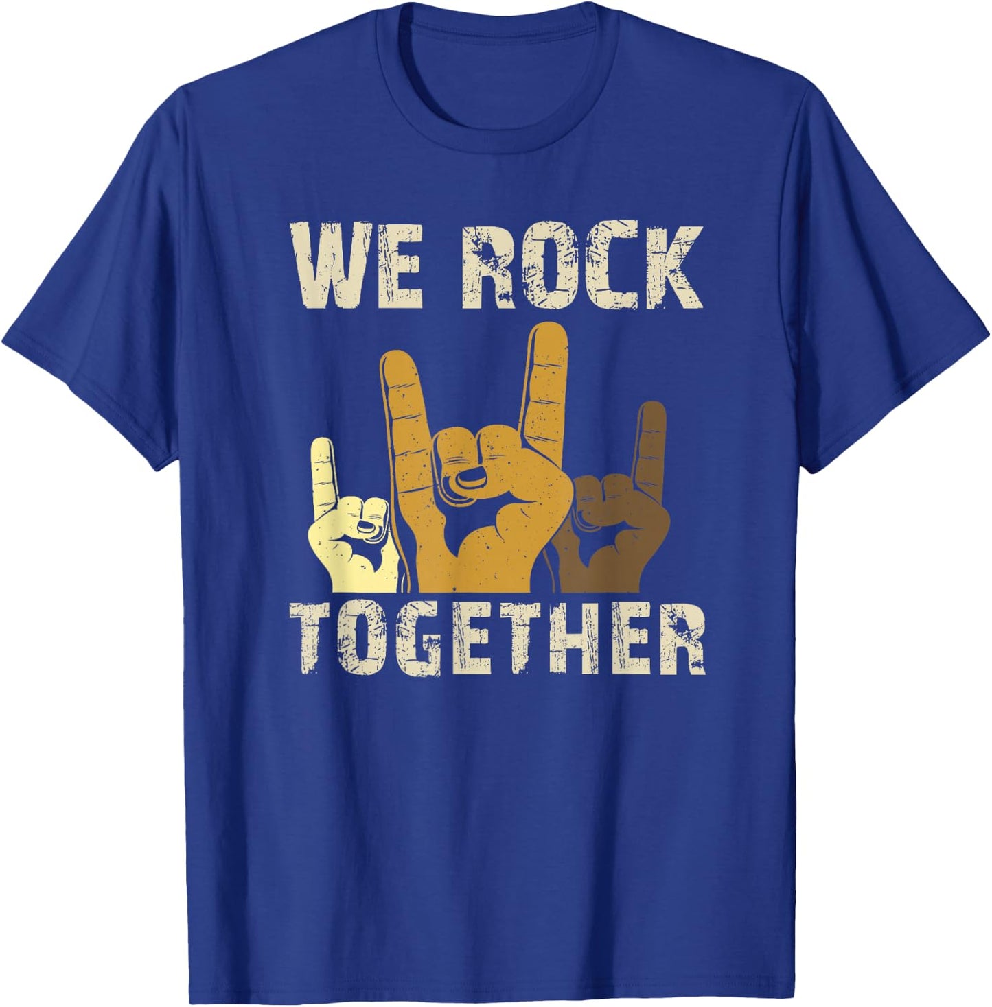 Funny We Rock Together T-Shirt - T-Shirt | Royal