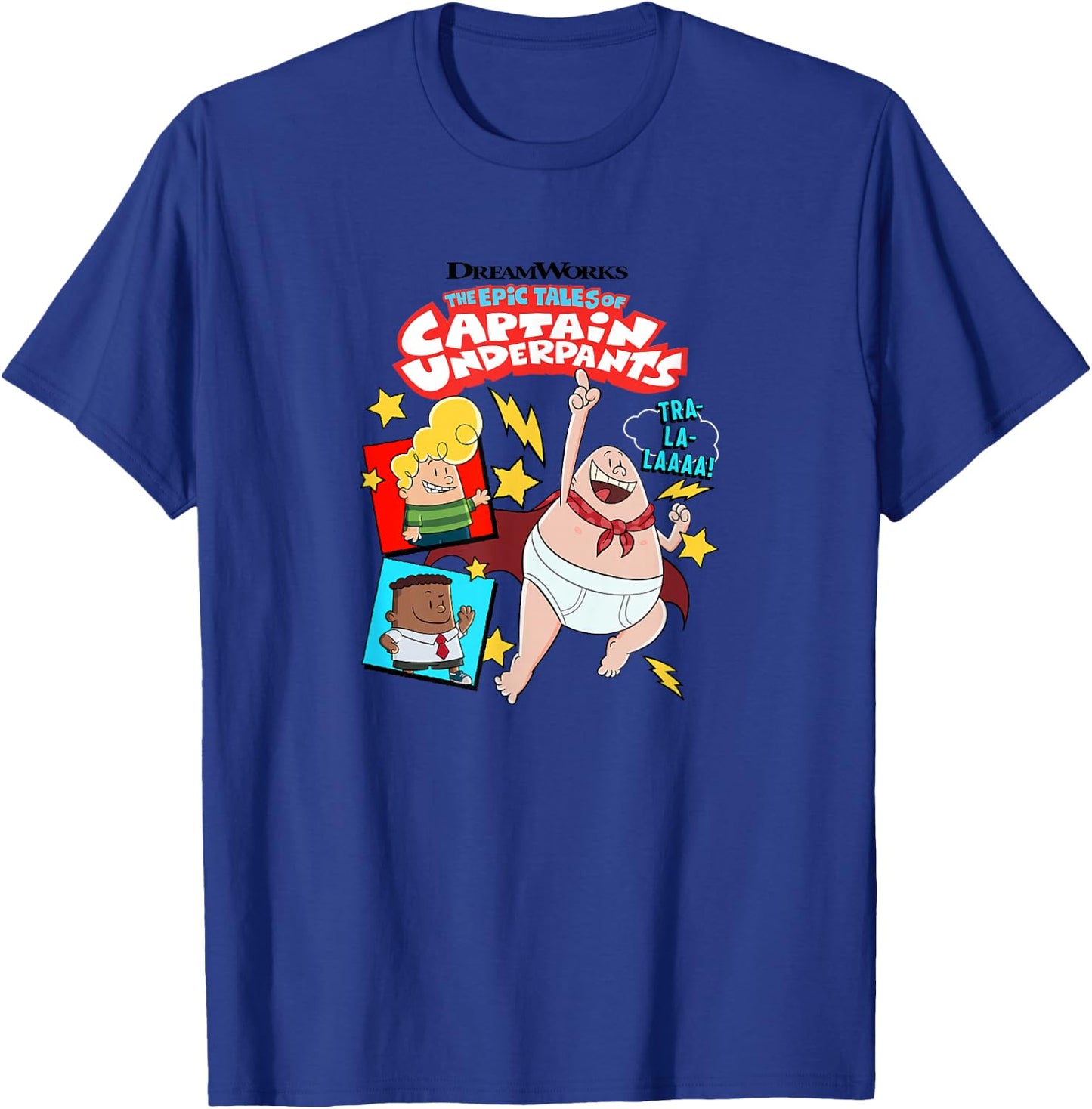 Captain Underpants TRA-LA-LAAAA! T-Shirt - T-Shirt | Royal