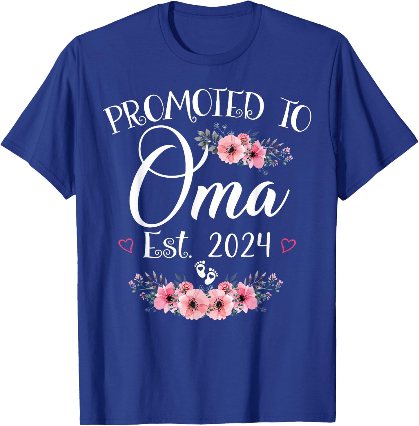 Promoted To Oma 2024 Mother's Day Soon To Be Mom Pregnancy T-Shirt - T-Shirt | Royal