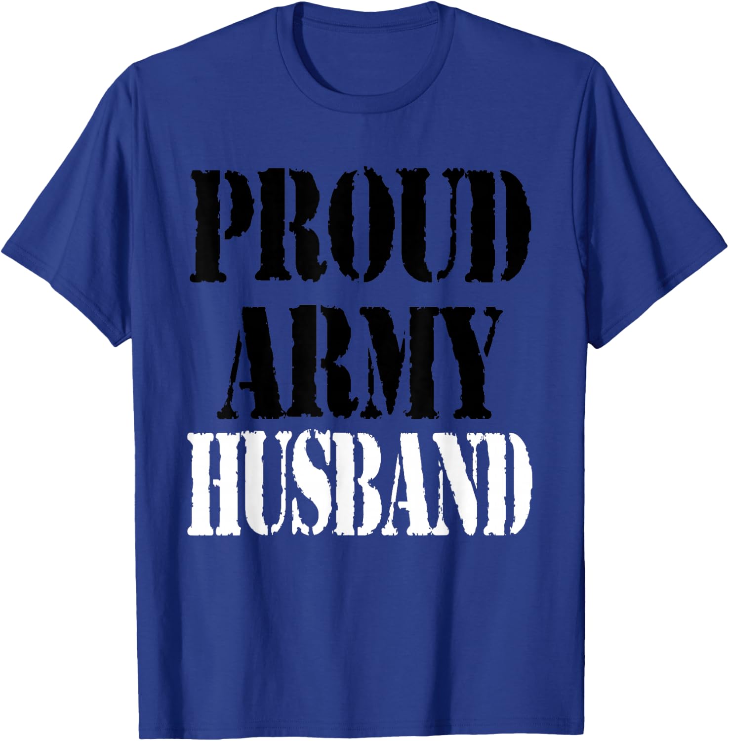 Proud Army Husband T-Shirt - T-Shirt | Royal