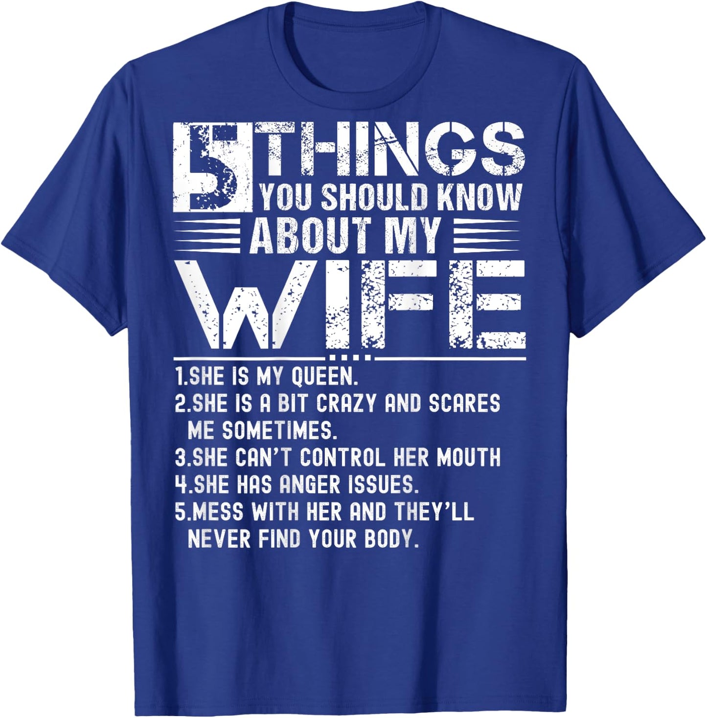 5 Things You Should Know About My Wife (On Back) husband T-Shirt - T-Shirt | Royal
