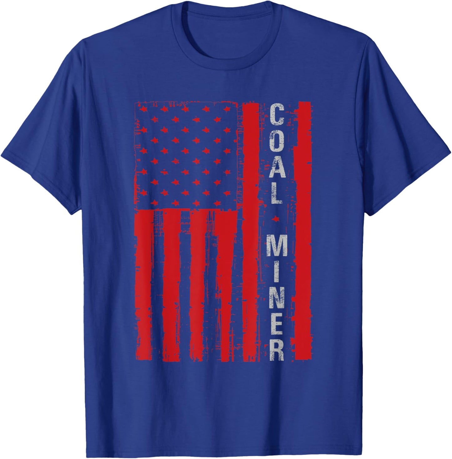 Distressed American Flag Coal Miner Mining Proud Men Gifts T-Shirt - T-Shirt | Royal