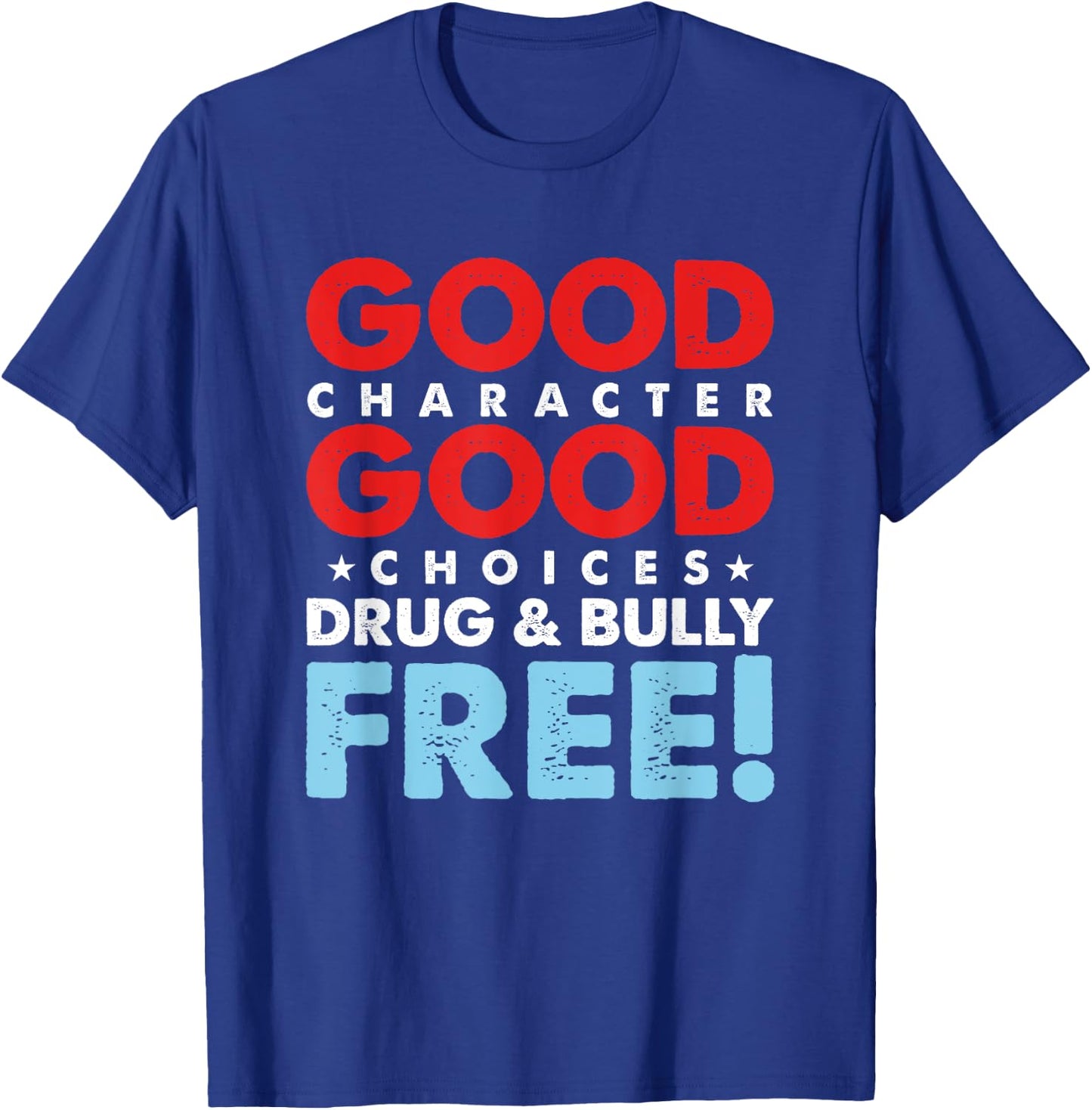 Anti-Bullying Drugs Movement Drugs & Tyranny Free T-Shirt - T-Shirt | Royal