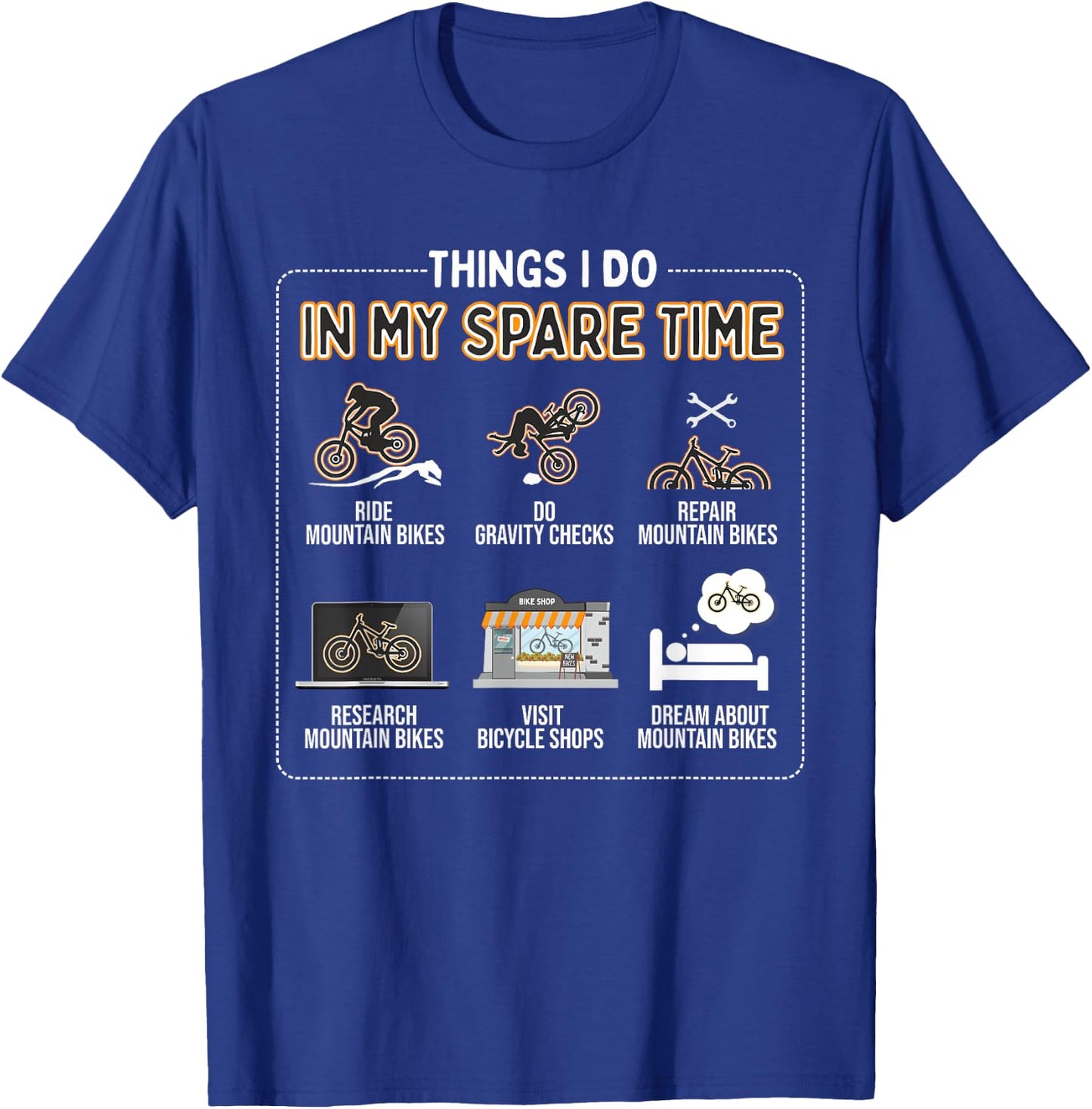 Things I Do In My Spare Time - MTB Mountain Bike T-Shirt - T-Shirt | Royal