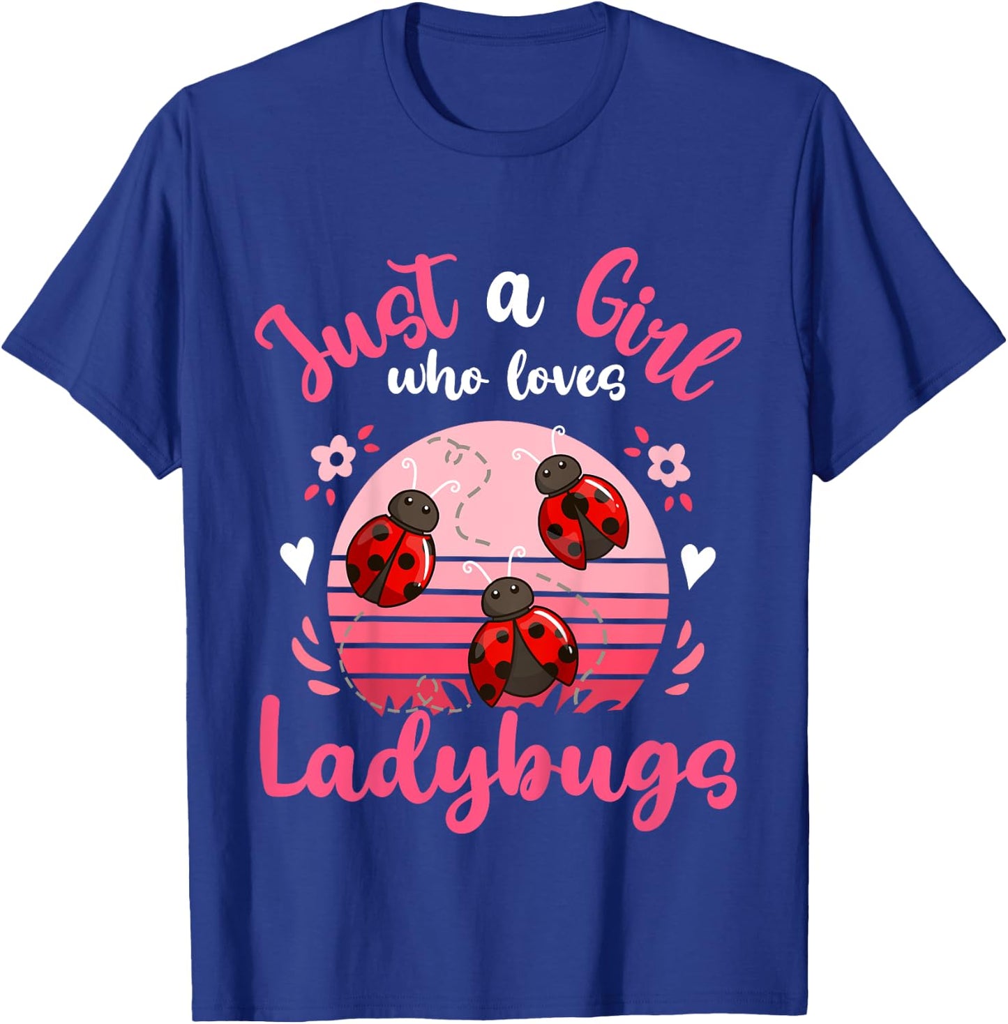 Kids Ladybug Just a Girl Who Loves Ladybugs T-Shirt - T-Shirt | Royal
