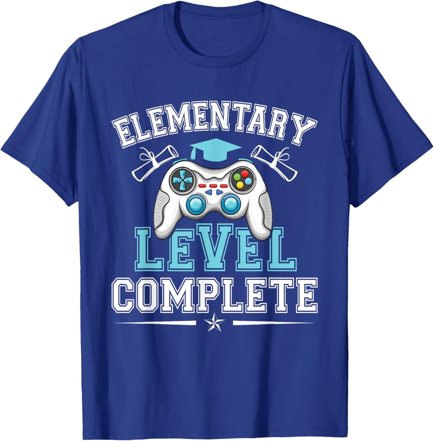 Elementary Level Complete Graduation 2025 Class Elementary T-Shirt - T-Shirt | Royal