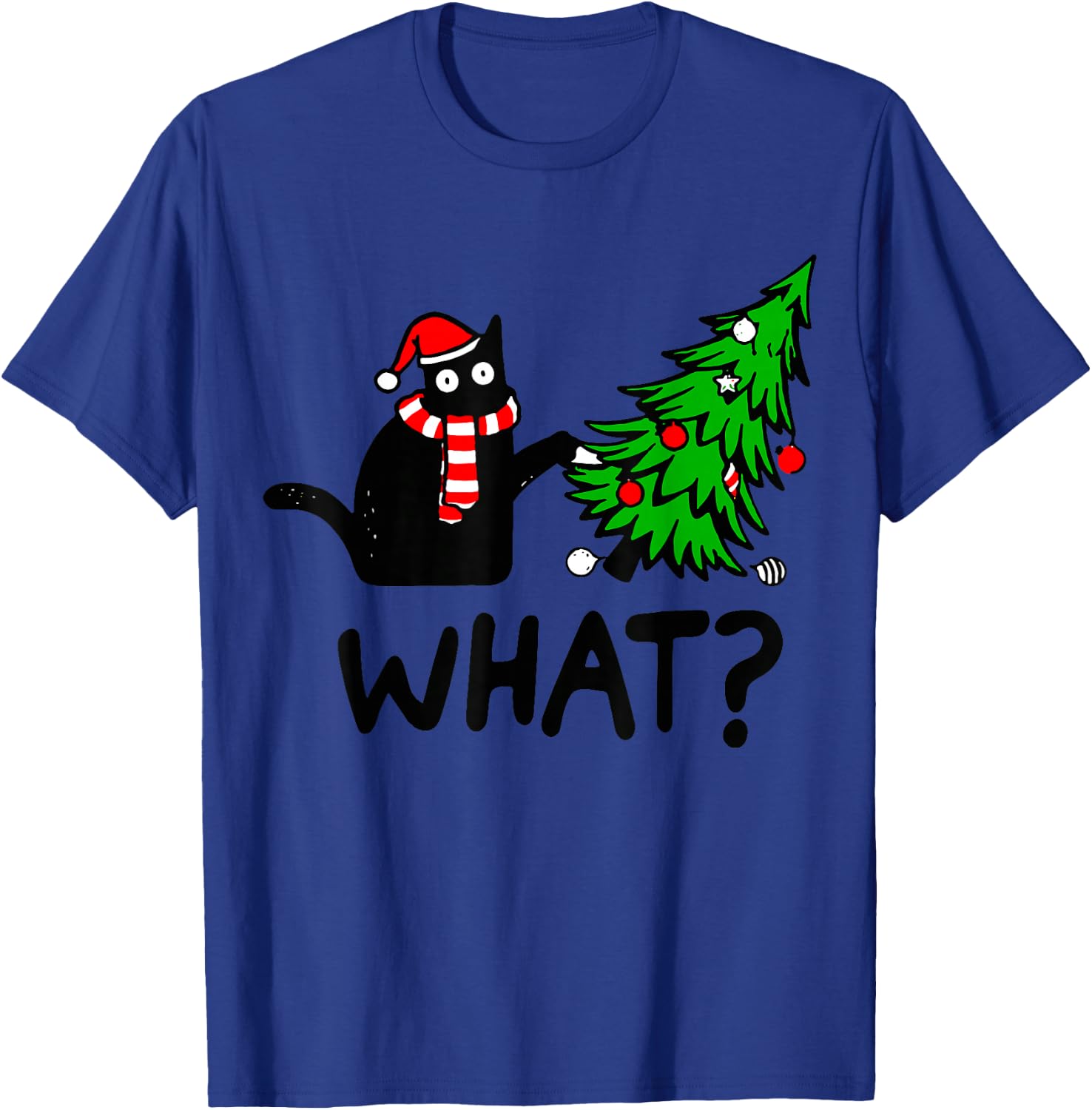 Funny Black Cat Gift Pushing Christmas Tree Over Cat What? Small T-Shirt - T-Shirt | Royal