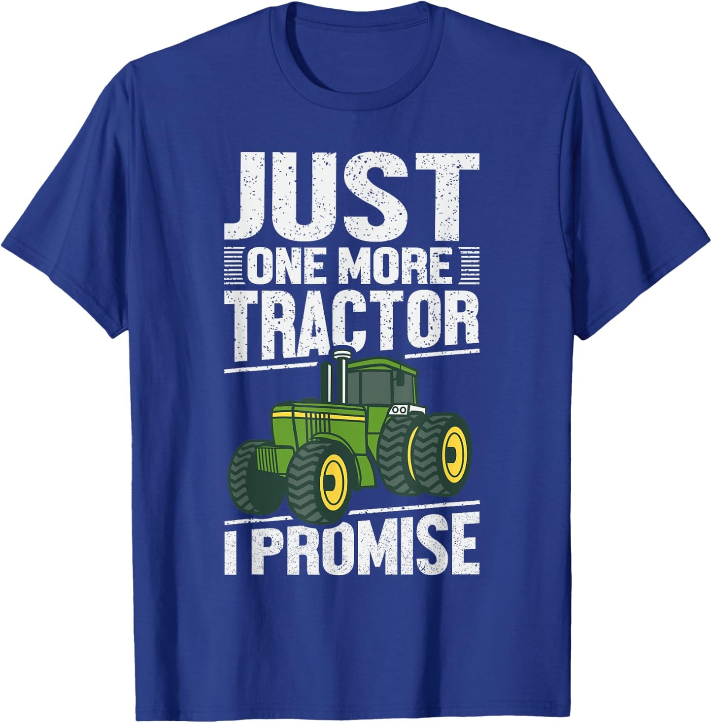 Nur noch ein Traktor I promise funny Gift T-Shirt - T-Shirt | Royal