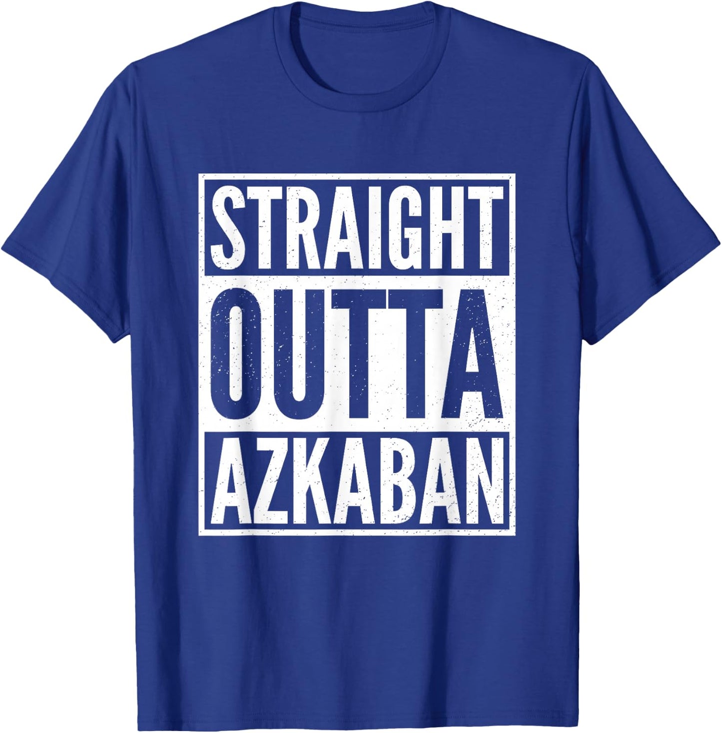 Straight Outta Azkaban Gift T-Shirt - T-Shirt | Royal