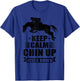 Funny Horseback Riding Gift Girls Cool Chin Up Heels Down T-Shirt - T-Shirt | Royal