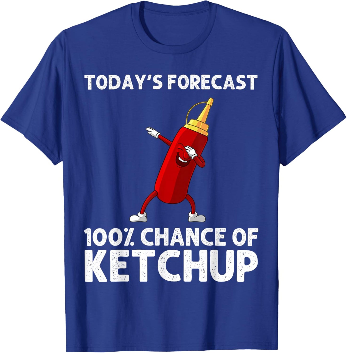 Funny Ketchup Gift Women Ketchup Merchandise Tomato T-Shirt - T-Shirt | Royal