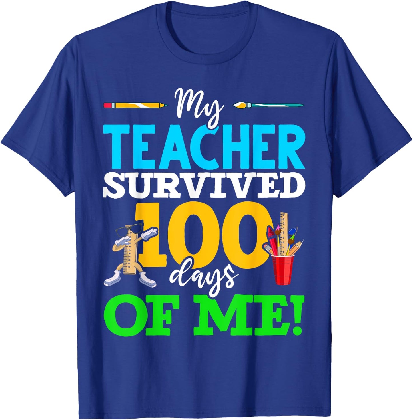My Teacher Survived 100 Days of Me Dab 100 Days of School Women Kids T-Shirt - T-Shirt | Royal