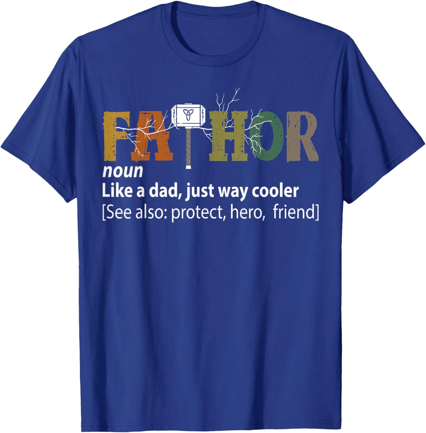 Men's Fathor Thor Father's Day & Men's Day Gift Dad T-Shirt - T-Shirt | Royal