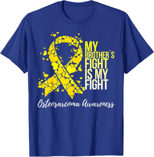 My Brother’s Fight Is My Fight Osteosarcoma Awareness T-Shirt - T-Shirt | Royal