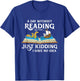 A Day Without Reading is Like - Book Lover Gift & Reading Small T-Shirt - T-Shirt | Royal