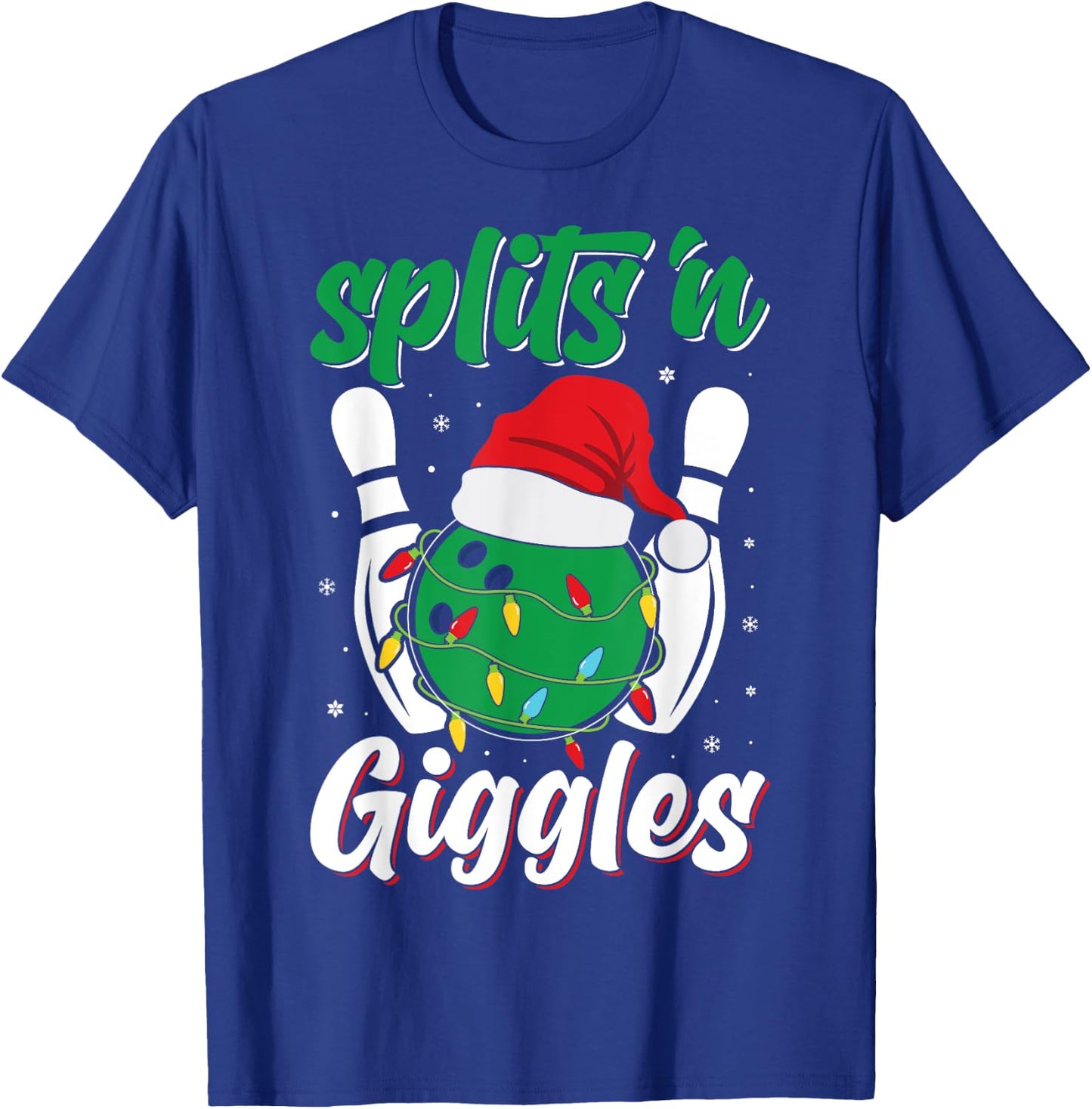 Funny Splits 'n Giggles Bowling Player Christmas Bowler T-Shirt - T-Shirt | Royal