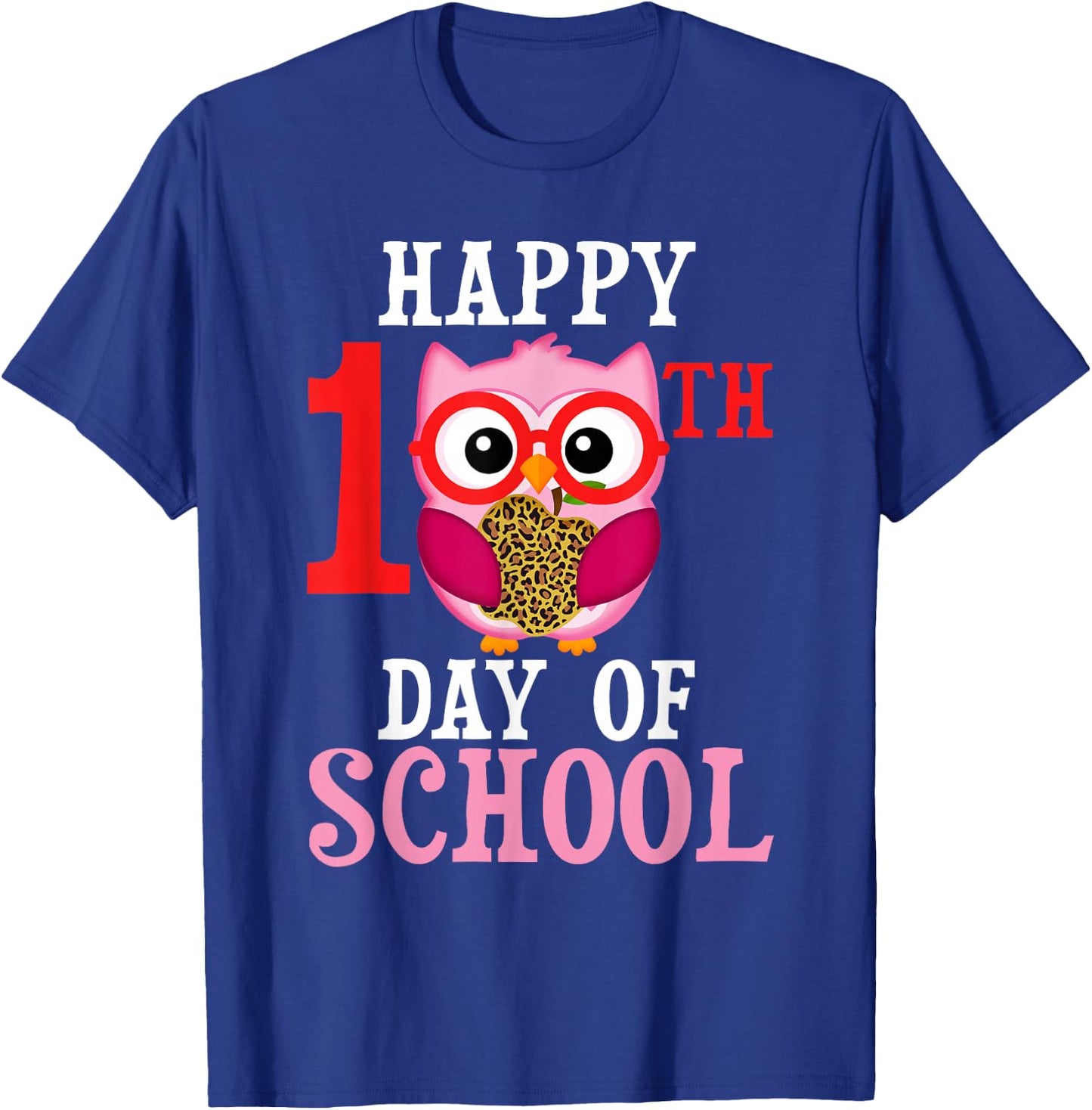 Happy 100th Day Of School Owl Cute Teacher Student Girls Owl T-Shirt - T-Shirt | Royal