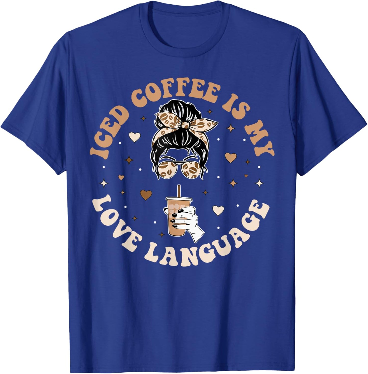 Iced Coffee Is My Love Language Cold Brew Coffee Retro Quote T-Shirt - T-Shirt | Royal