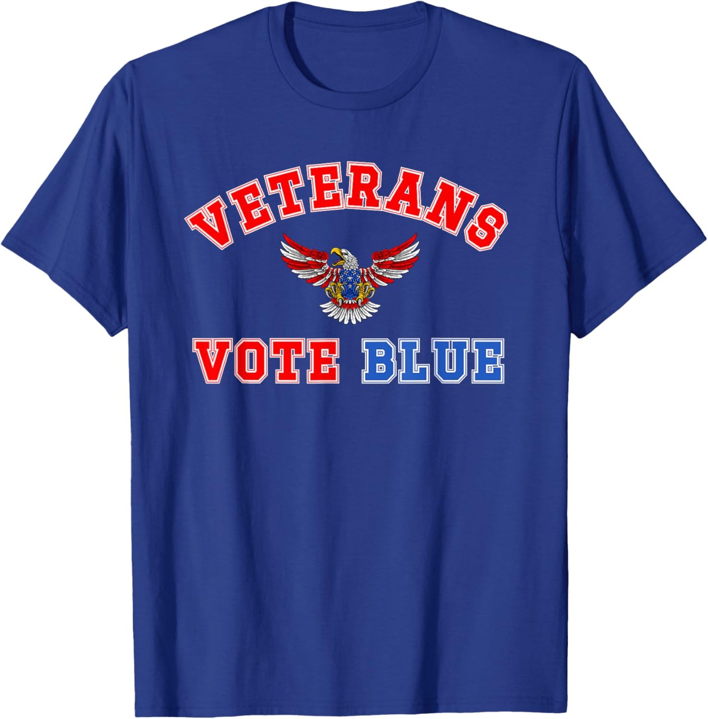Veterans Vote Blue, Military Democrat, Dem Vet, Vote Blue T-Shirt - T-Shirt | Royal