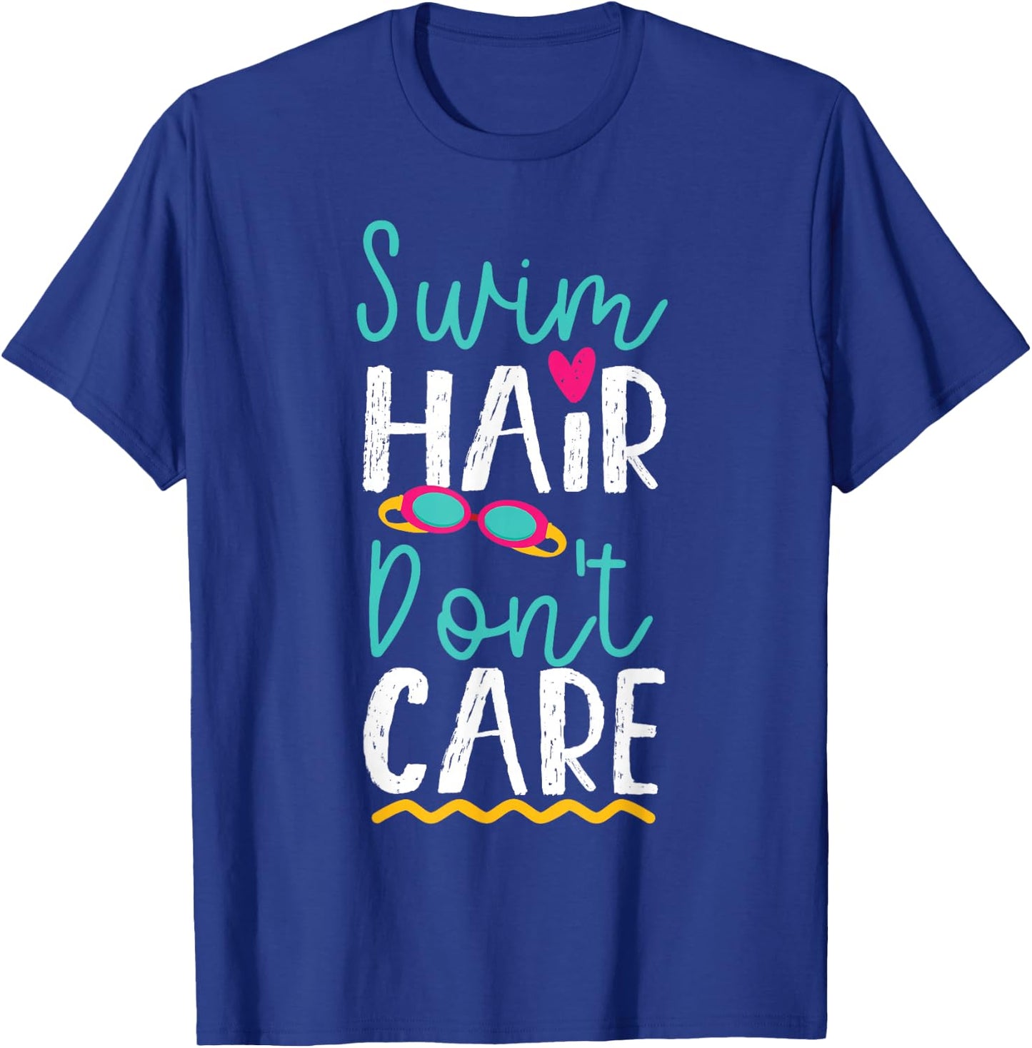 Swimming Swimmer Swim Hair Don't Care Girl T-Shirt - T-Shirt | Royal