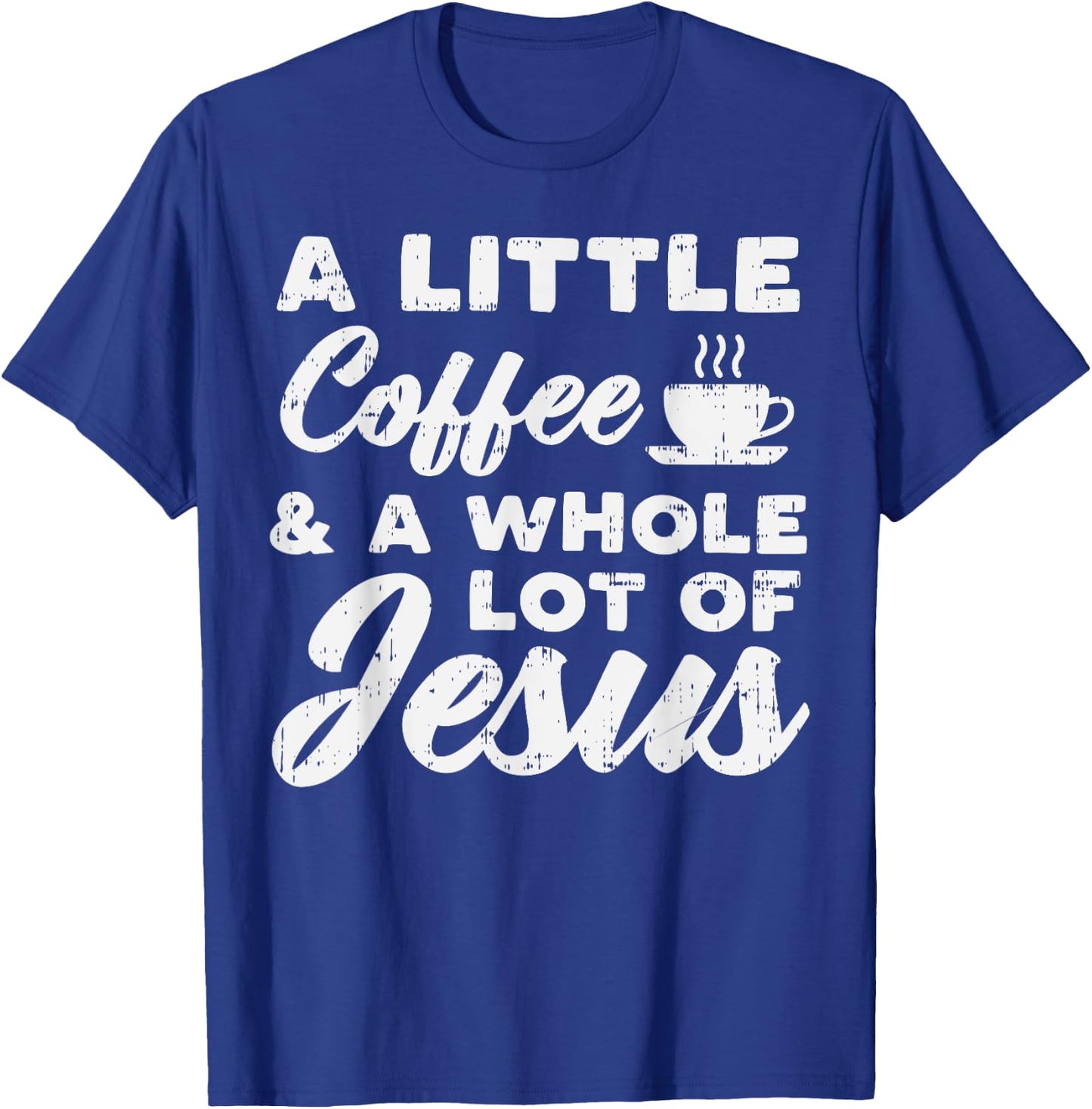 Little Coffee Jesus God Christ Religious Christian Gift T-Shirt - T-Shirt | Royal