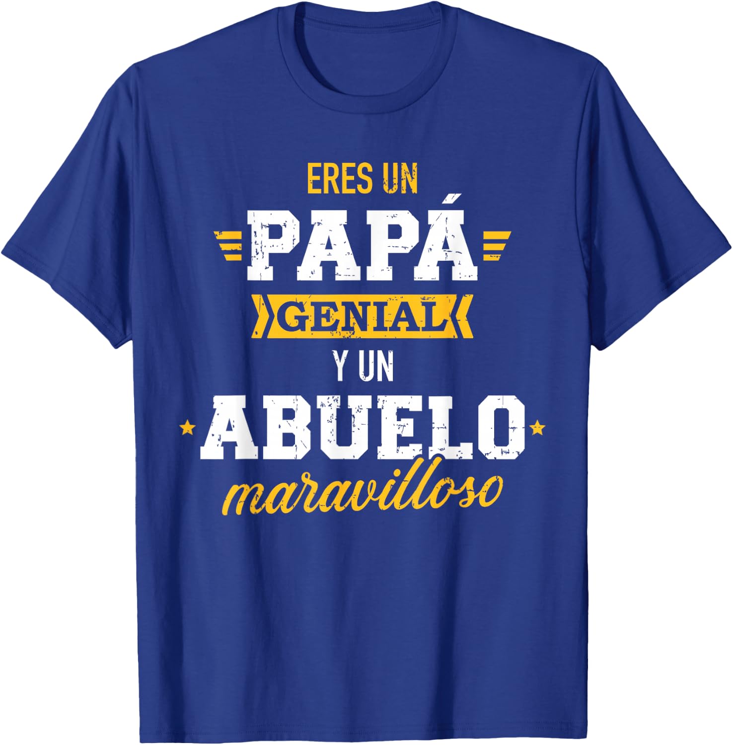 Eres un papá genial y un abuelo maravilloso T-Shirt - T-Shirt | Royal