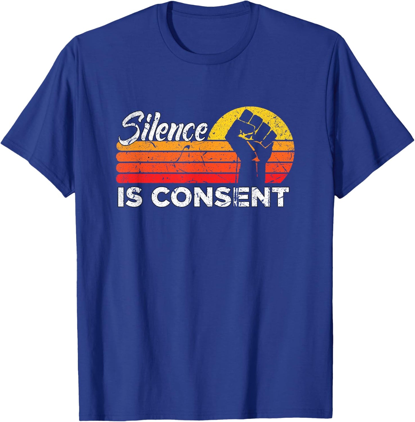 Silence is Consent Racism Equals Death Rights White Vintage T-Shirt - T-Shirt | Royal