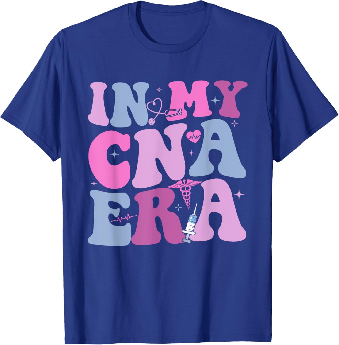 In My CNA Era Funny Groovy CNA Life Nurse Life T-Shirt - T-Shirt | Royal