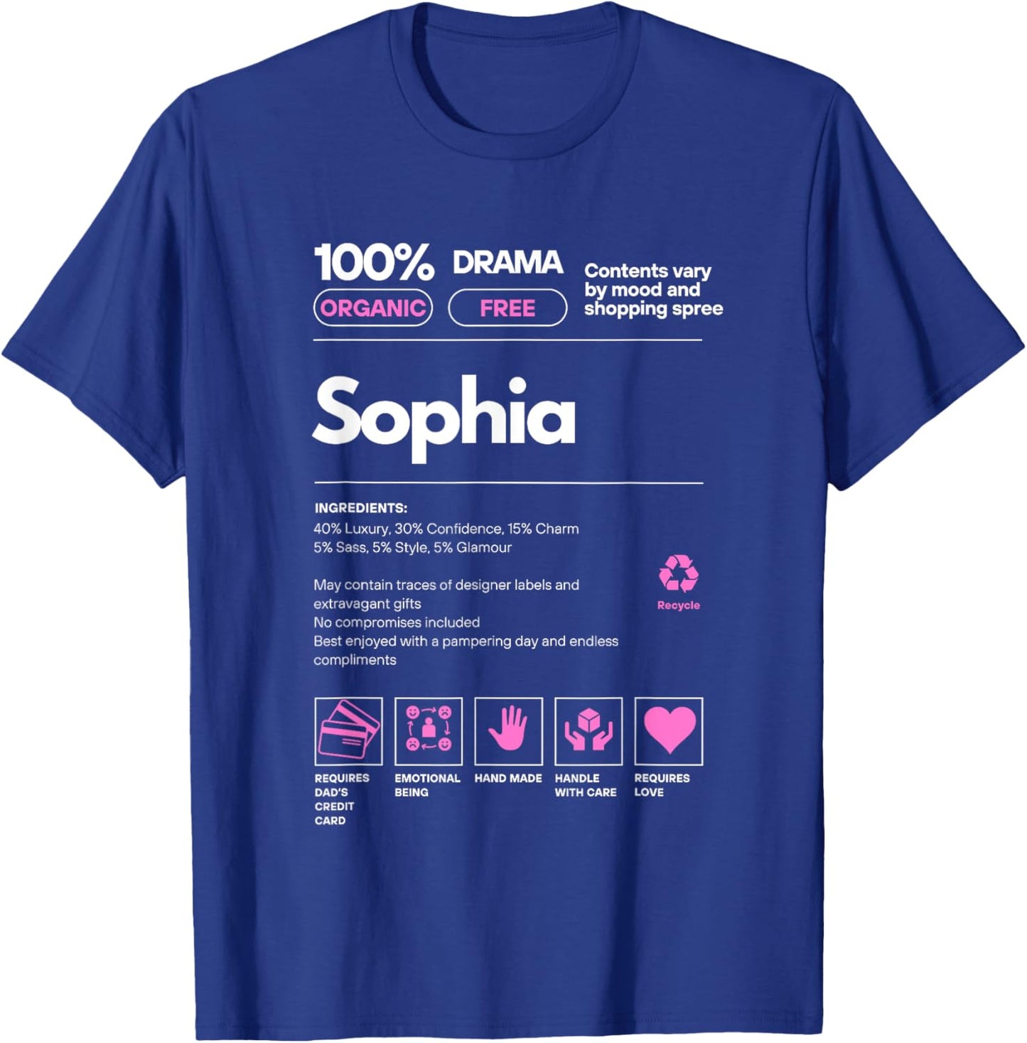 Sophia Name gift Sophia Sarcastic Nutrition Facts T-Shirt - T-Shirt | Royal