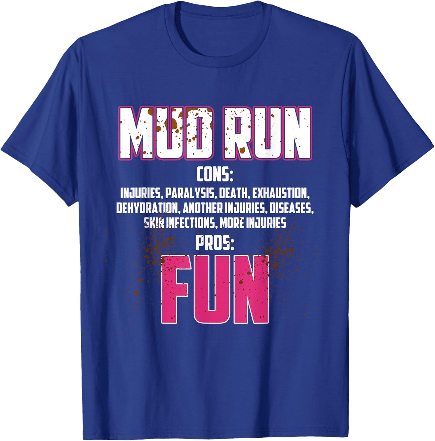Mud Girl Run T-Shirt - T-Shirt | Royal
