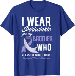 I Wear Periwinkle For My Brother Esophageal Cancer Awareness T-Shirt - T-Shirt | Royal