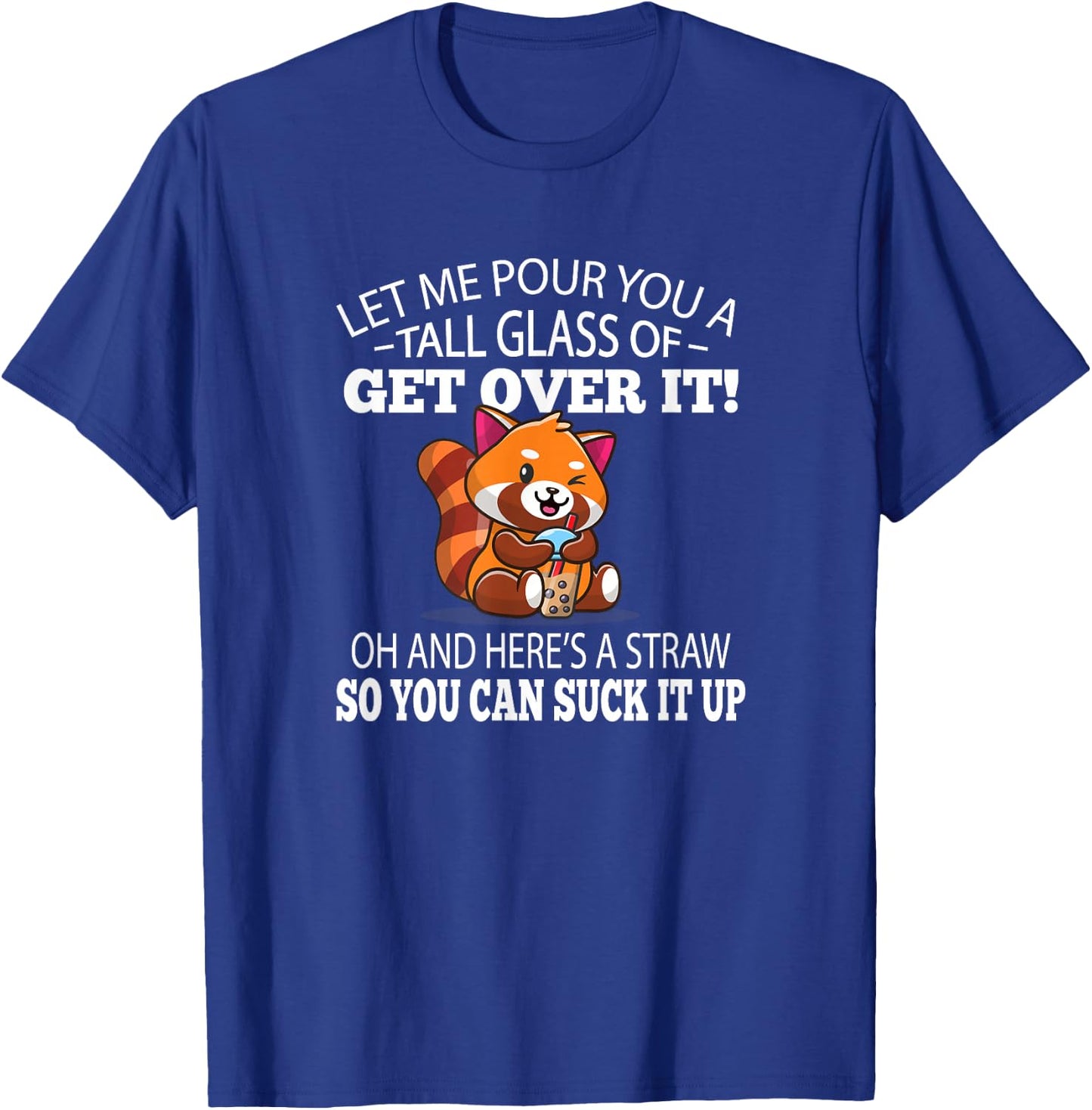 Kids Boys Girls Cute Get Over It Red Panda Lover T-Shirt - T-Shirt | Royal