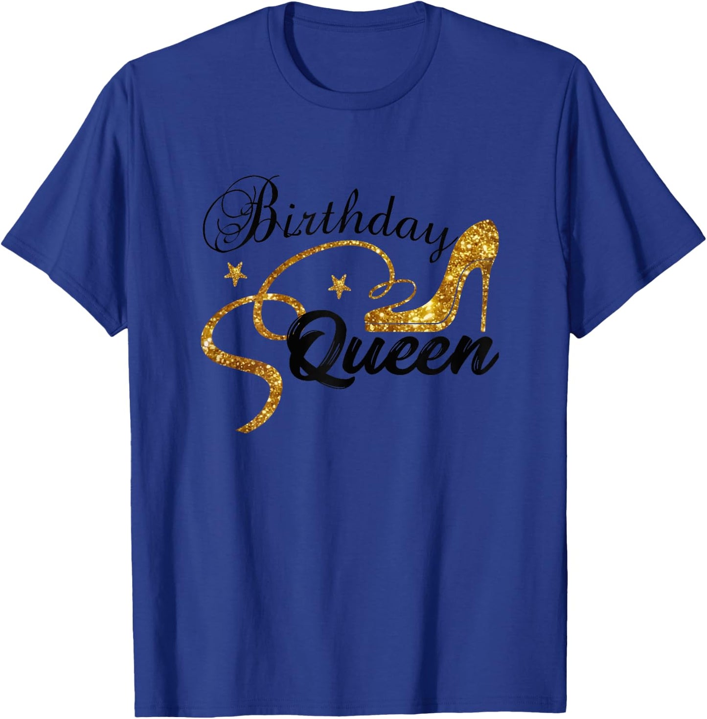 Birthday Queen Happy Birthday Party Funny Shirt Gifts T-Shirt - T-Shirt | Royal