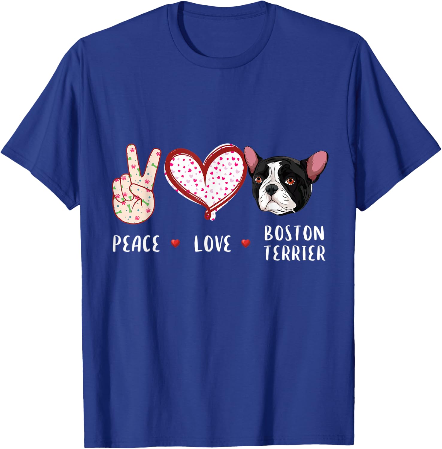 peace love Boston Terrier gift women kids Boston dog T-Shirt - T-Shirt | Royal