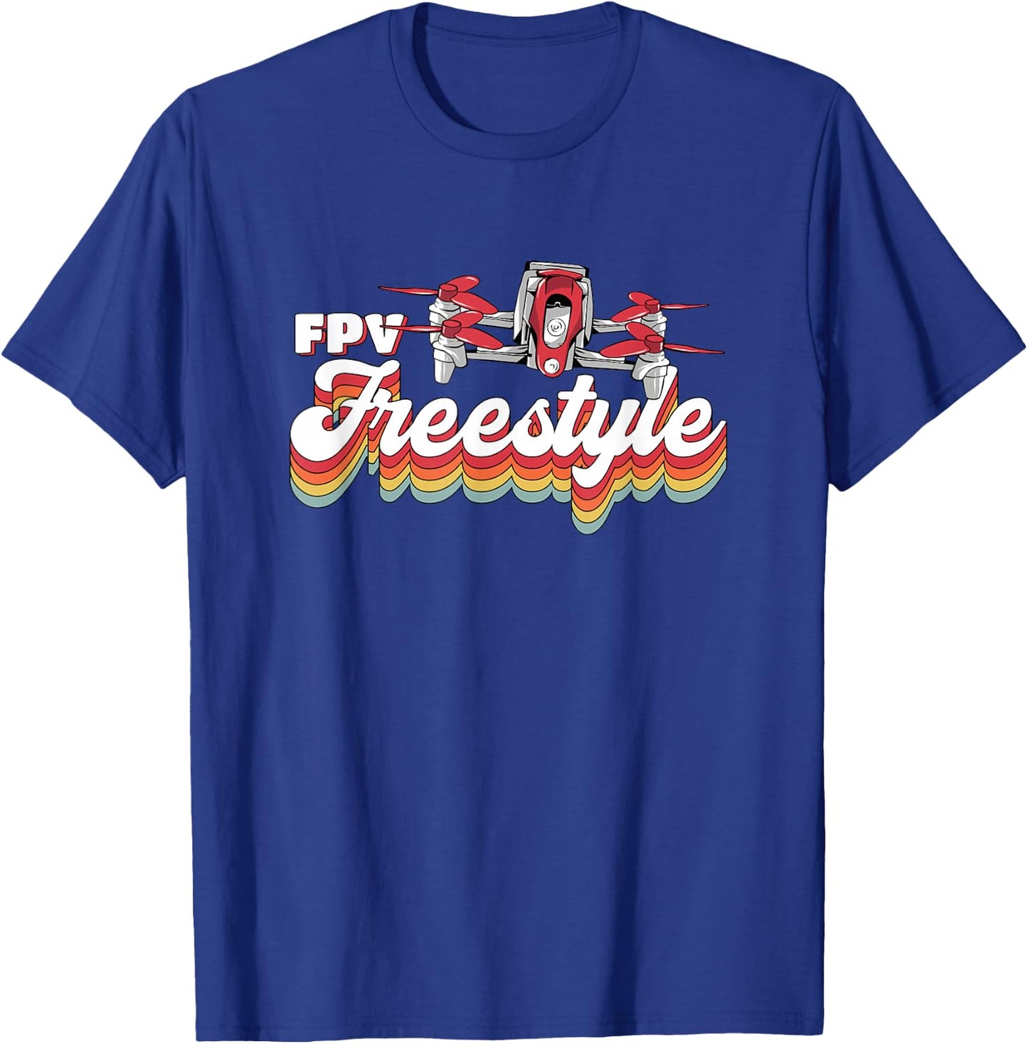 Vintage Quadcopter Racing Retro Fpv Drone Freestyle T-Shirt - T-Shirt | Royal